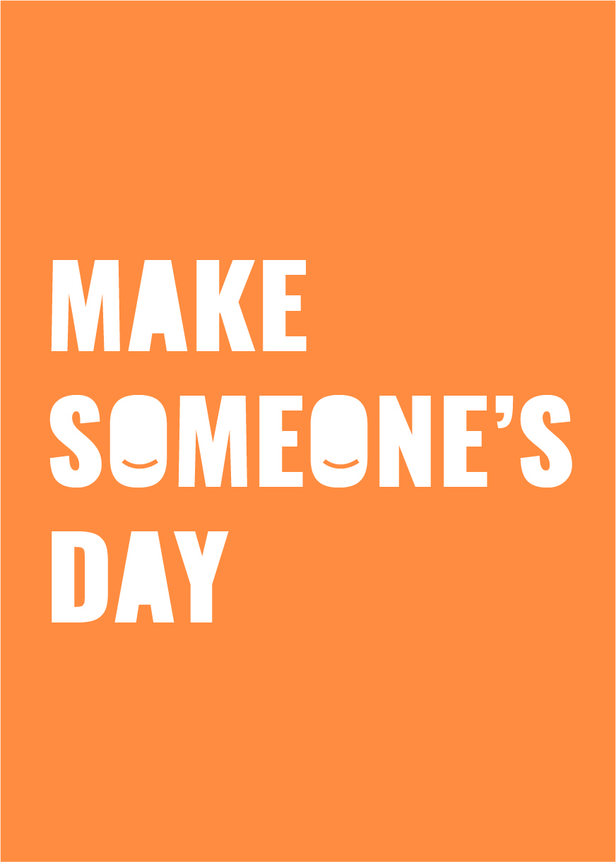 Make someone's day